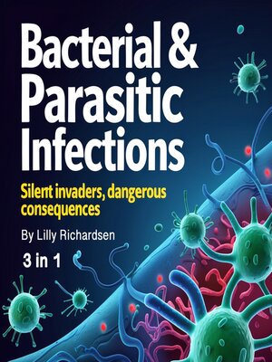 cover image of Bacterial & Parasitic Infections